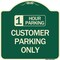 Signmission 1 Hour Parking Customer Parking Heavy-Gauge Aluminum Architectural Sign, 18" x 18", G-1818-24649 A-DES-G-1818-24649 - alternate 1